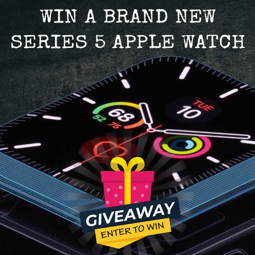 Win a Brand New Series 5 Apple Watch